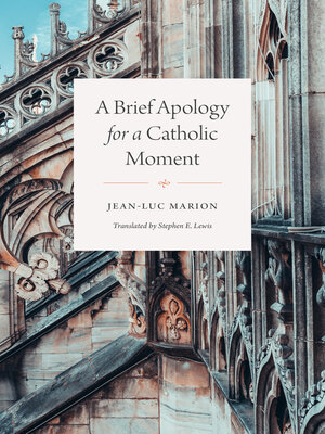 cover image of A Brief Apology for a Catholic Moment